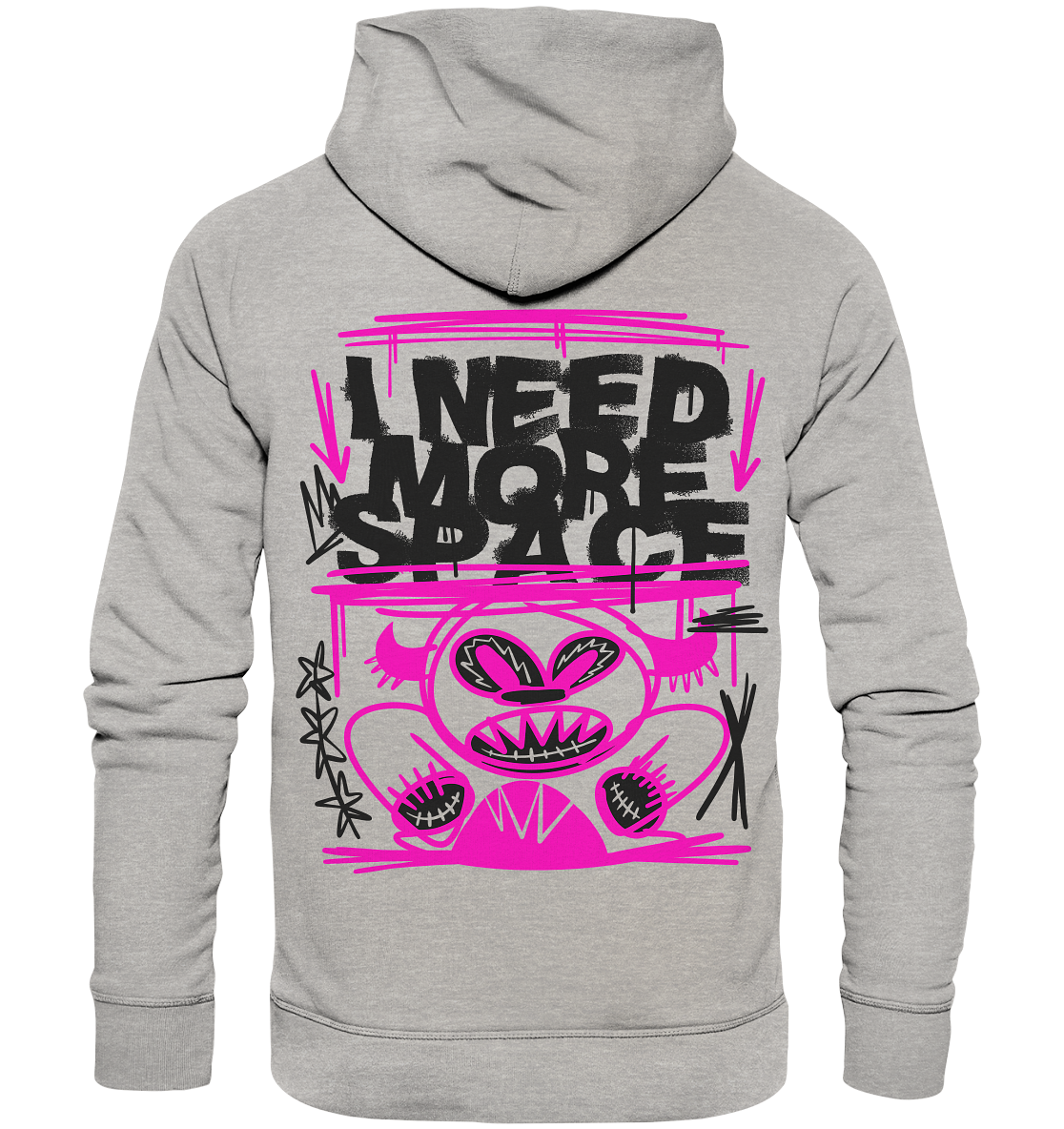 Need more space - Organic Hoodie