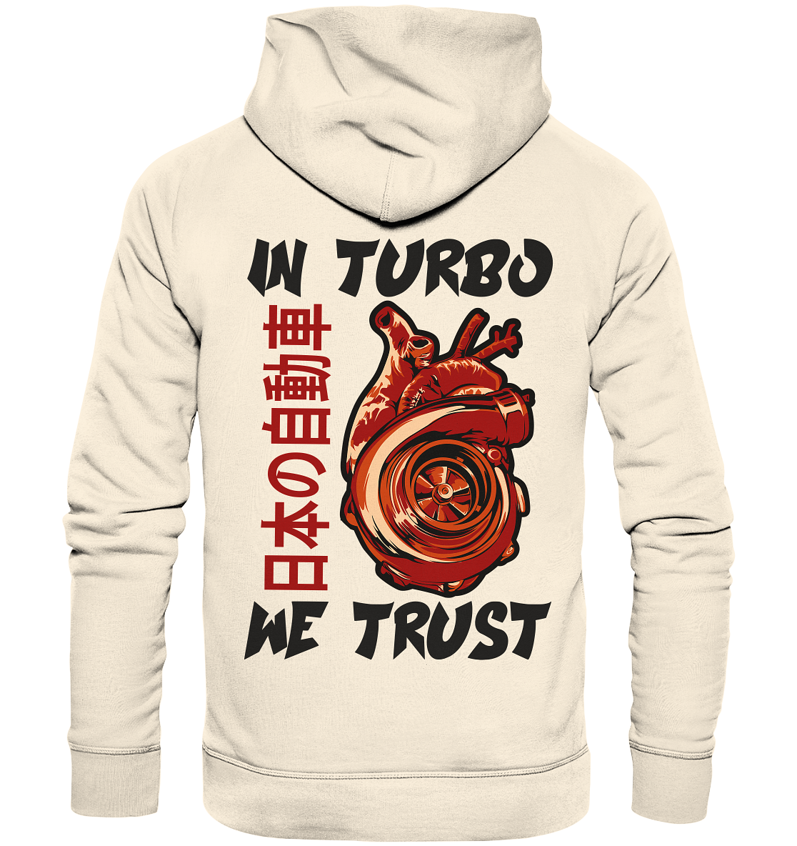 In Turbo We Trust - Organic Hoodie