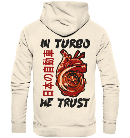 In Turbo We Trust - Organic Hoodie