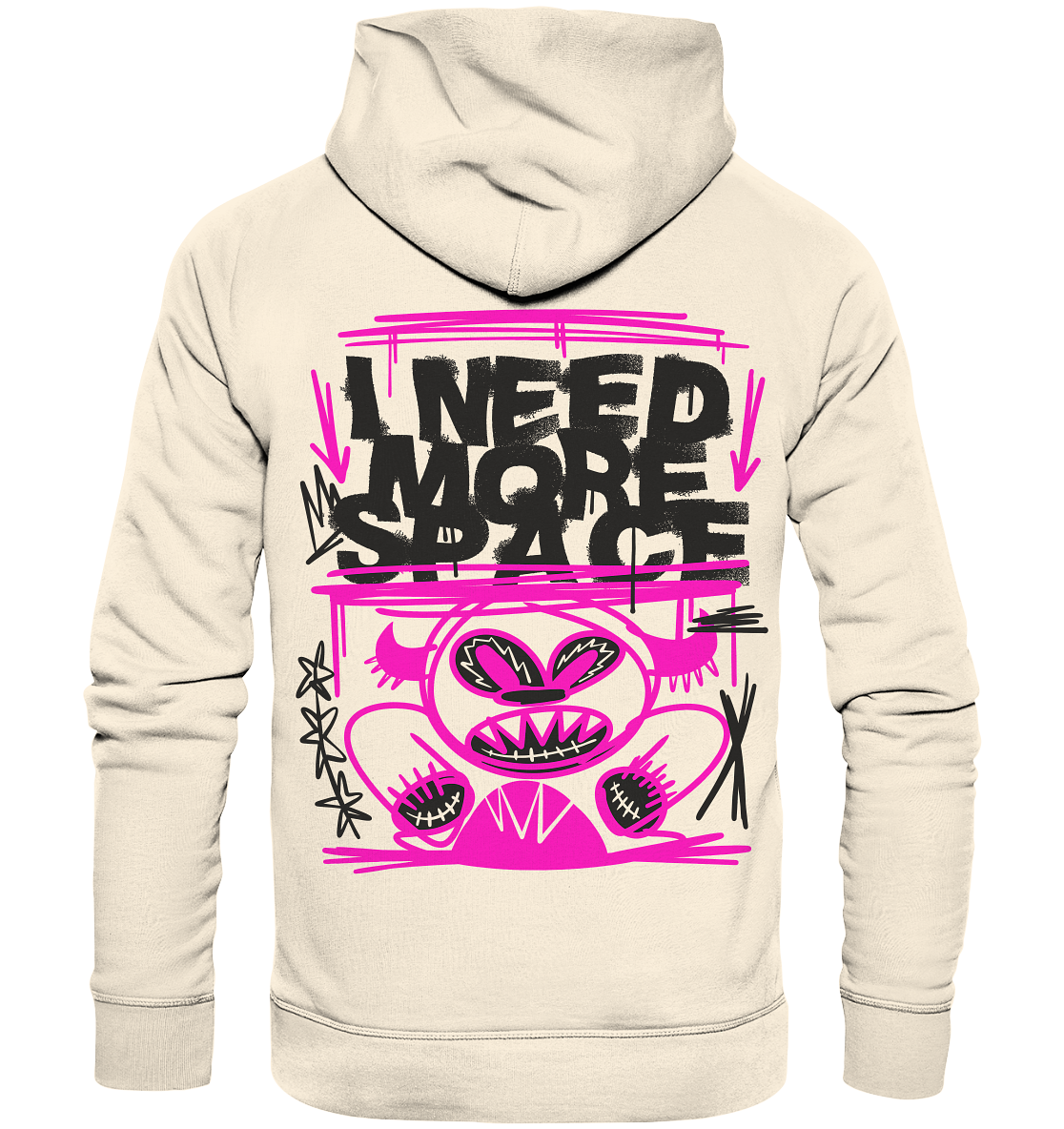 Need more space - Organic Hoodie