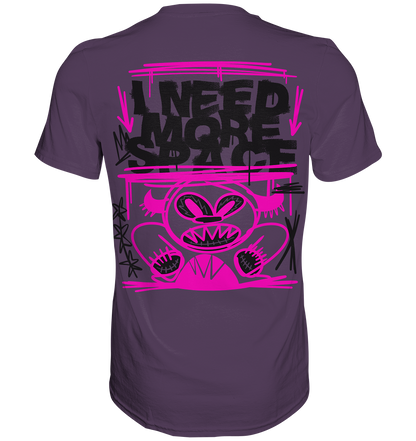 Need more space - Premium Shirt