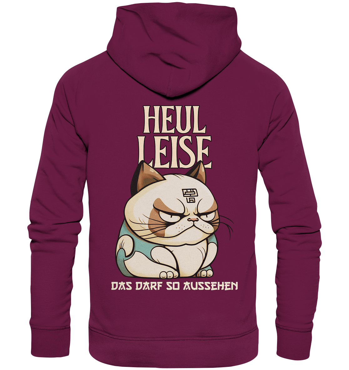 Heul Leise  - Premium Unisex Hoodie
