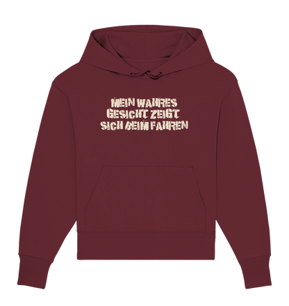 Mein wahres Gesicht.... - Organic Oversize Hoodie